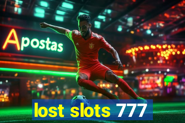 lost slots 777